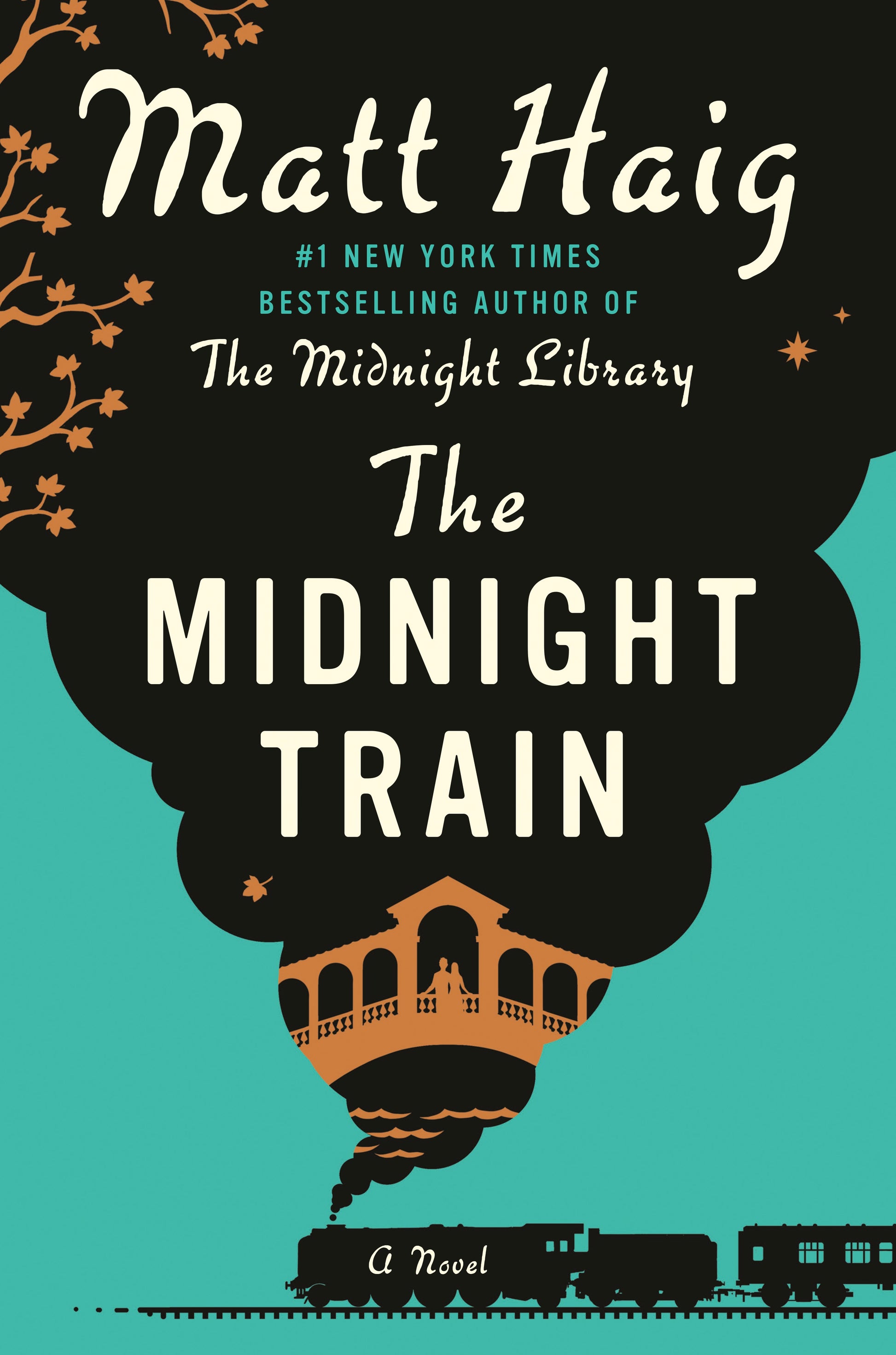 The Midnight Train by Haig, Matt. ISBN 9780593833377.