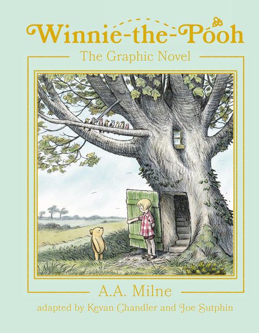 Winnie-The-Pooh: The Graphic Novel by Milne, A. A.