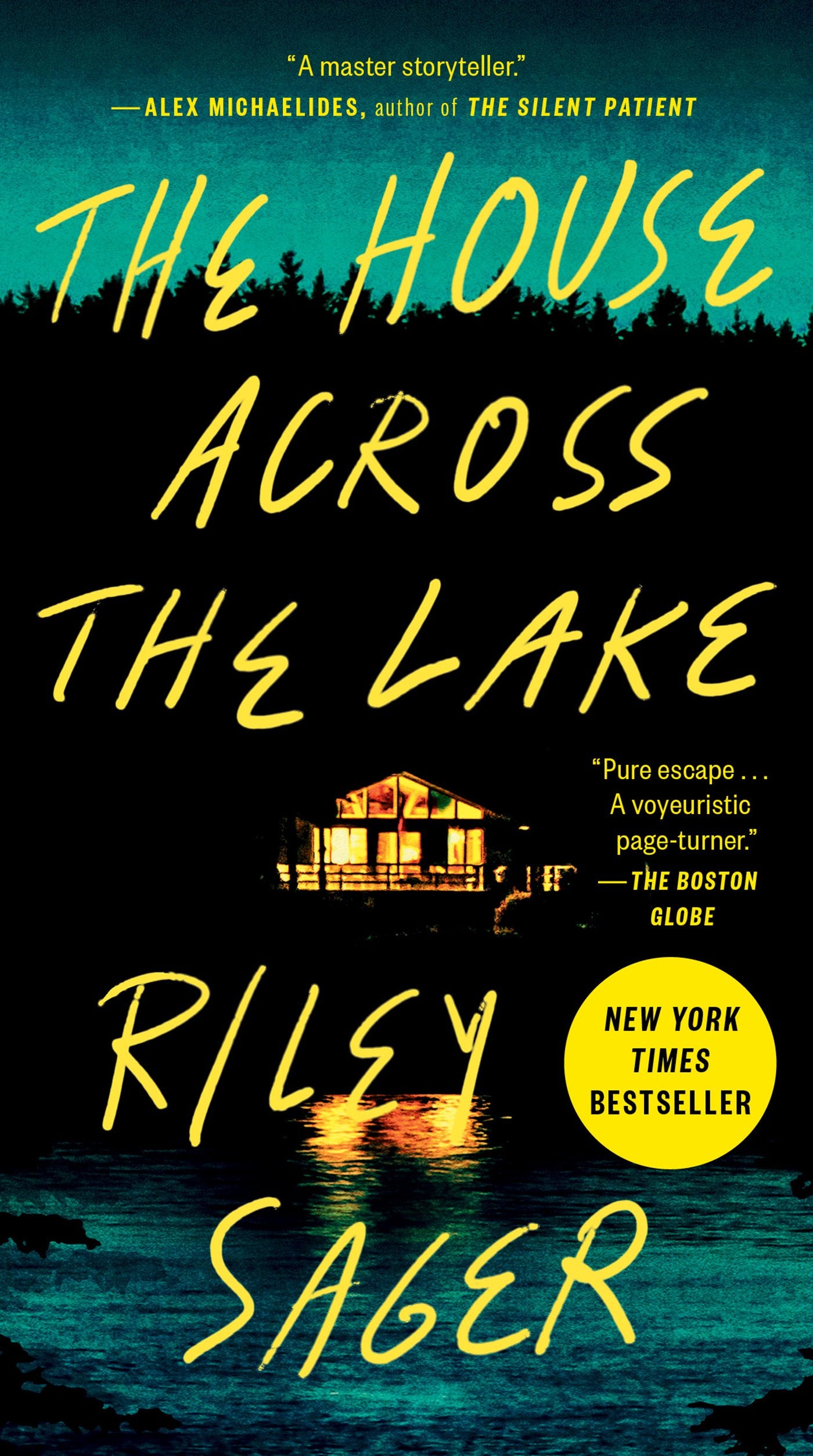 The House Across the Lake by Sager, Riley. ISBN 9780593853092.