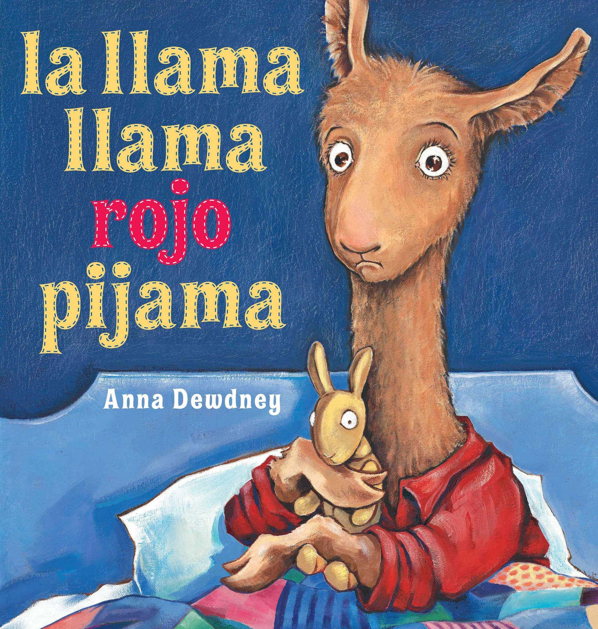 La Llama Llama Rojo Pijama by Dewdney, Anna. ISBN 9780670014125.