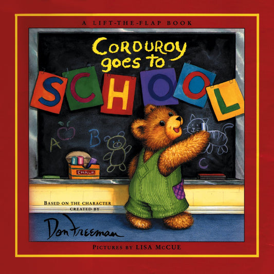 Corduroy Goes to School by Freeman, Don. ISBN 9780670035144.