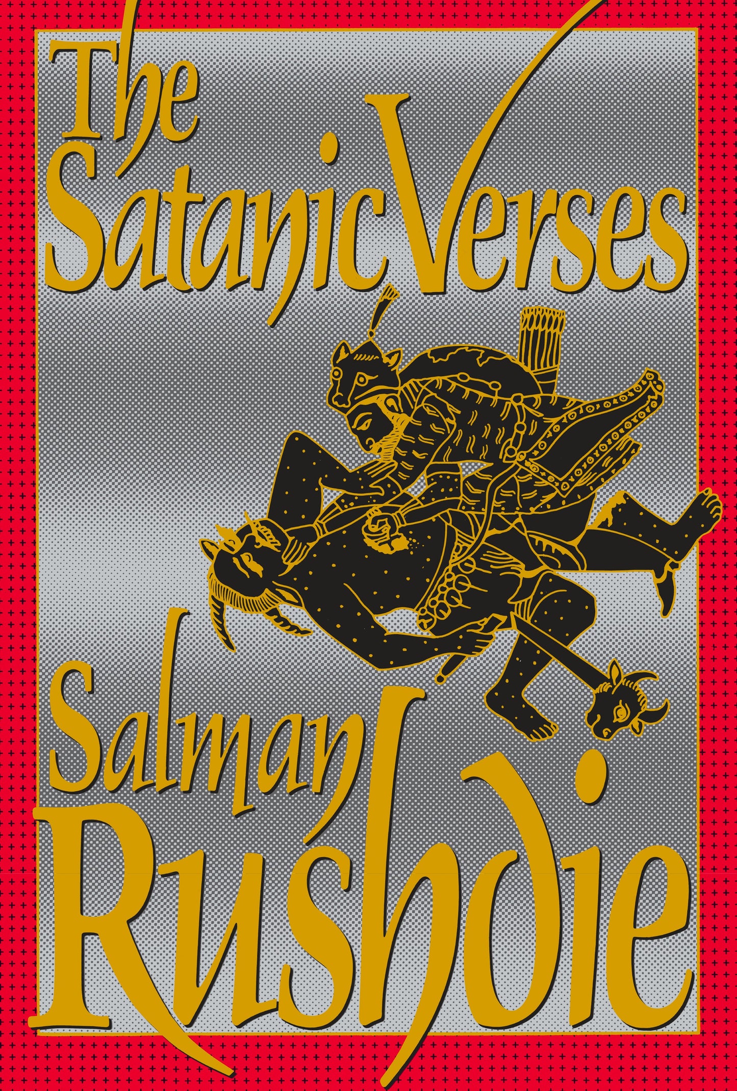 The Satanic Verses by Rushdie, Salman. ISBN 9780670825370.