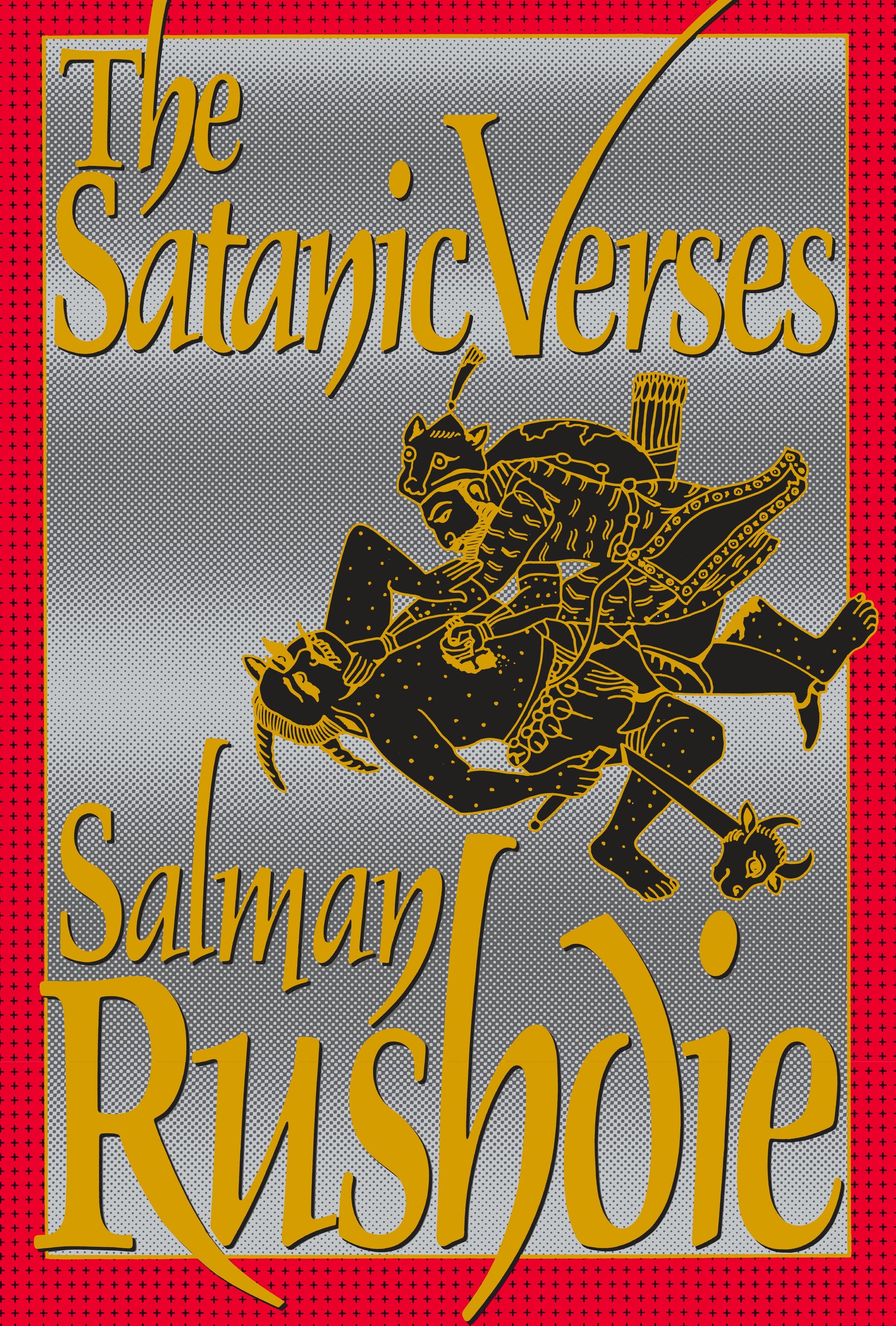 The Satanic Verses by Rushdie, Salman. ISBN 9780670825370.