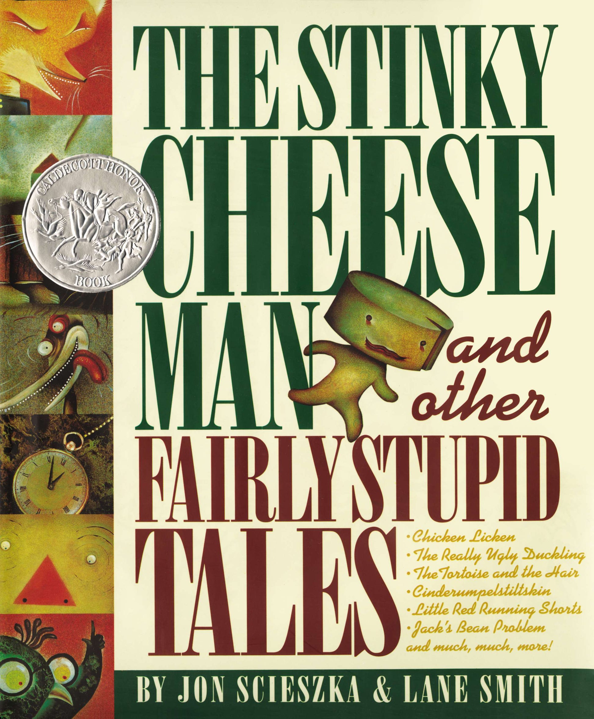 The Stinky Cheese Man: And Other Fairly Stupid Tales by Scieszka, Jon. ISBN 9780670844876.
