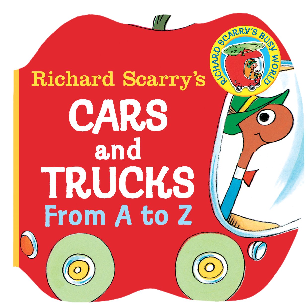 Richard Scarry's Cars and Trucks from A to Z by Scarry, Richard. ISBN 9780679806639.