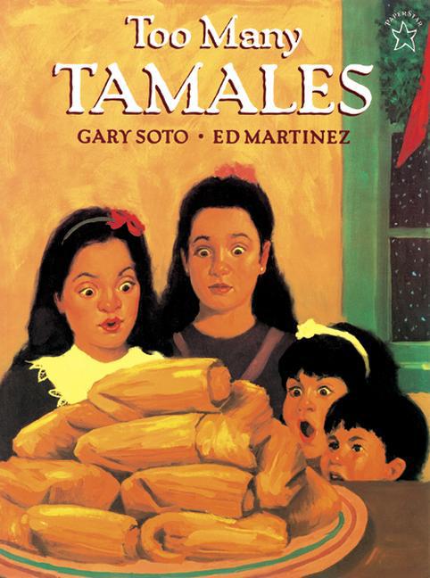 Too Many Tamales by Soto, Gary. ISBN 9780698114128.