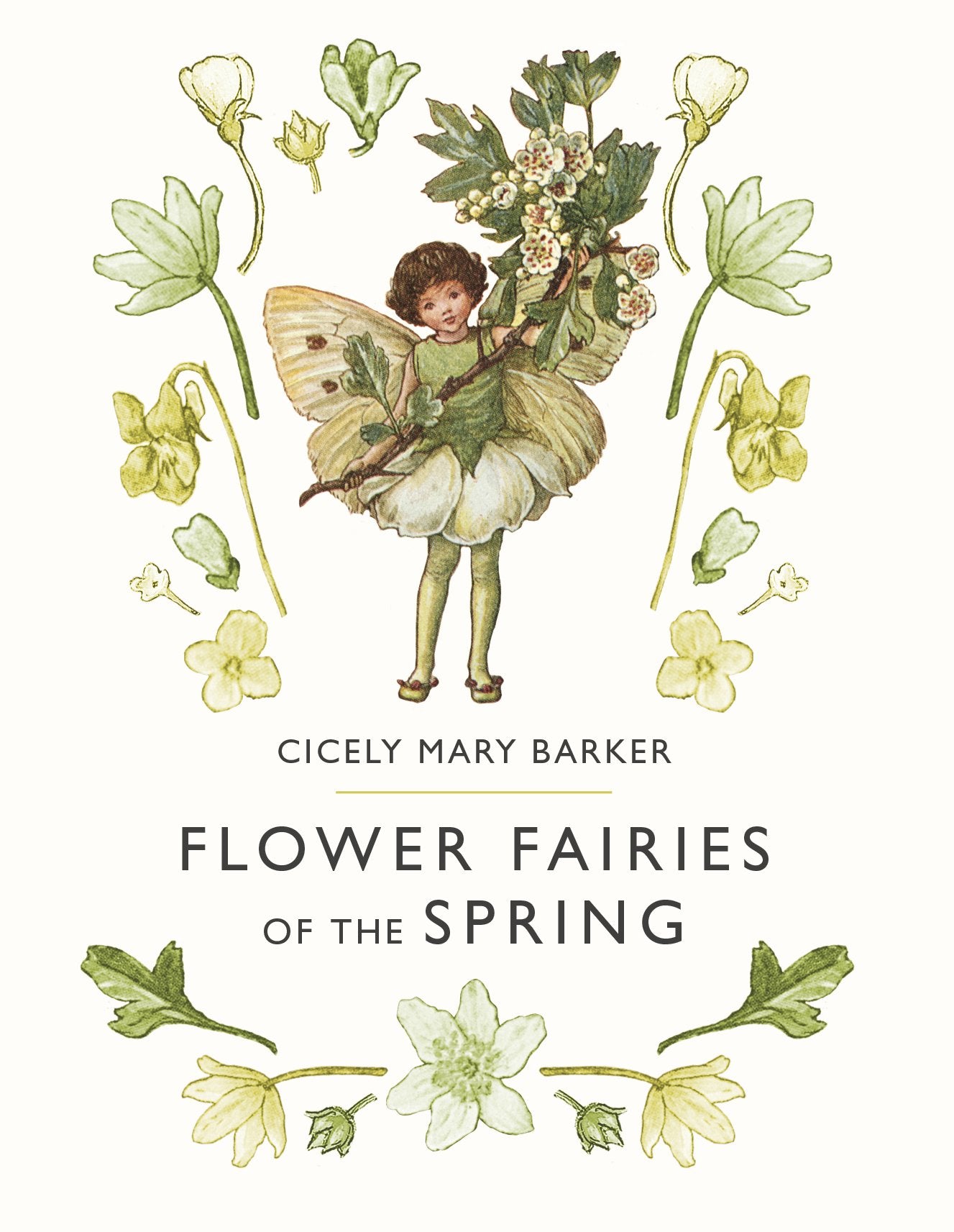 Flower Fairies of the Spring by Barker, Cicely Mary. ISBN 9780723237532.