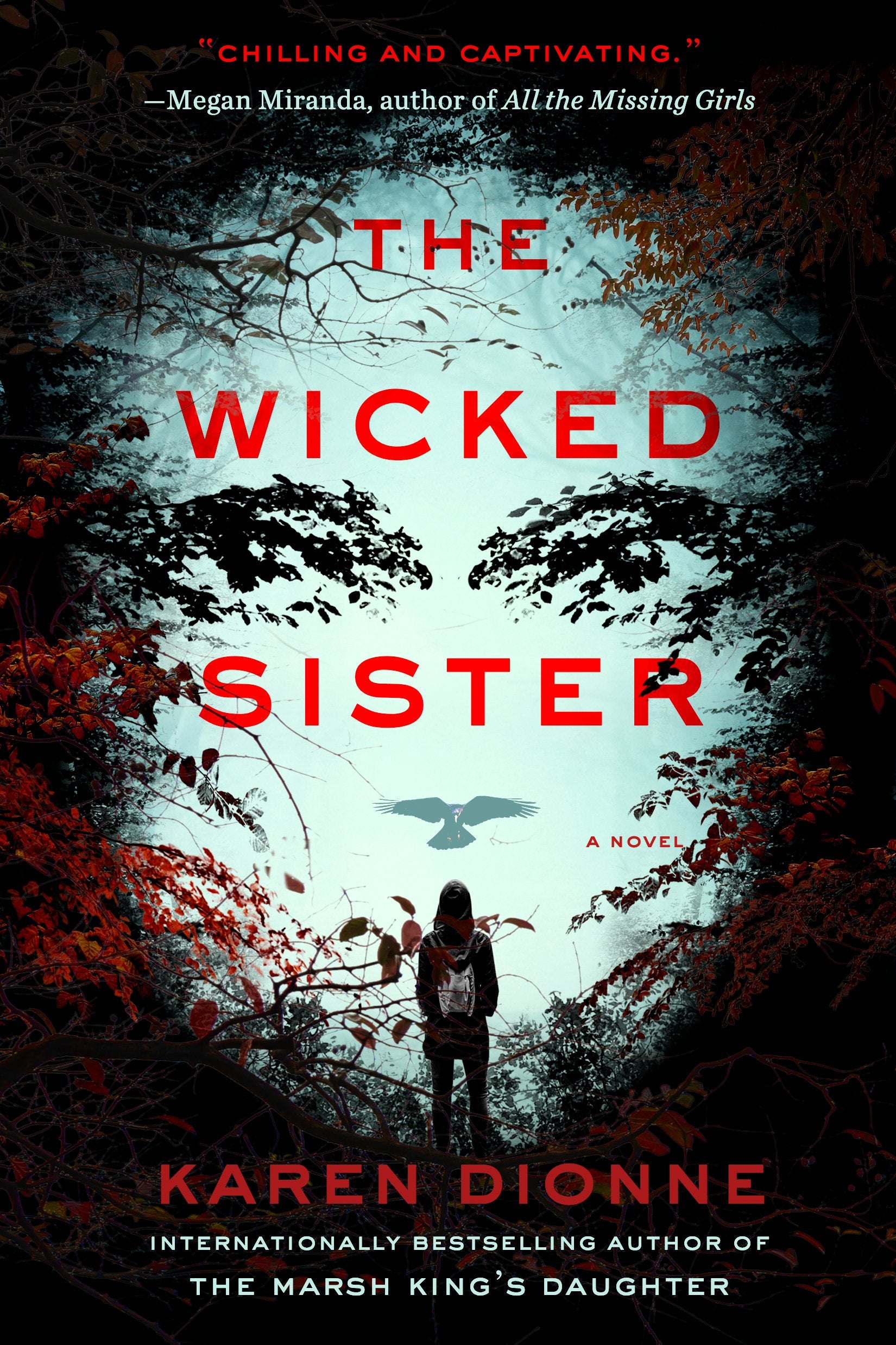 The Wicked Sister by Dionne, Karen. ISBN 9780735213043.
