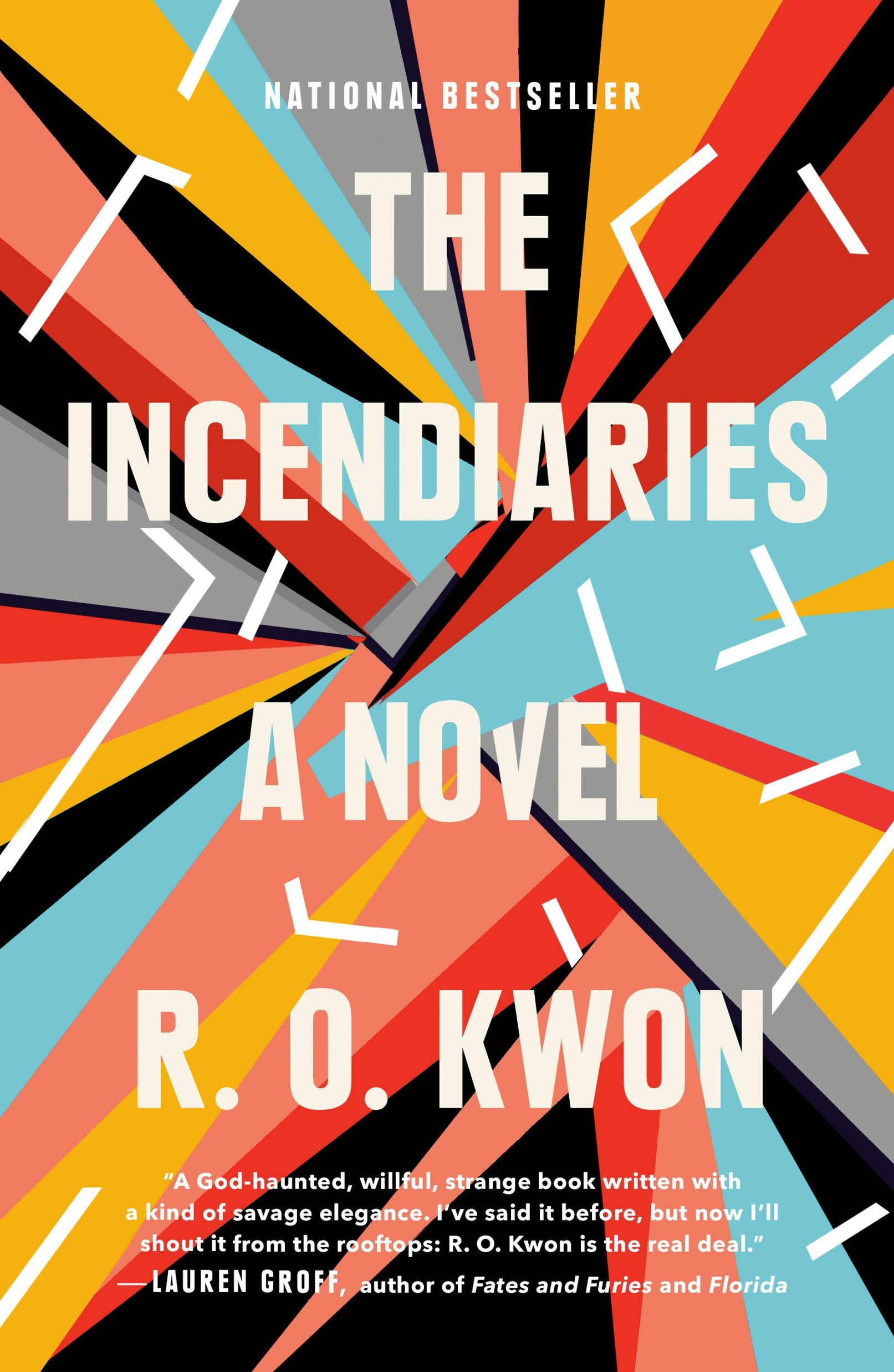The Incendiaries by Kwon, R. O.. ISBN 9780735213906.