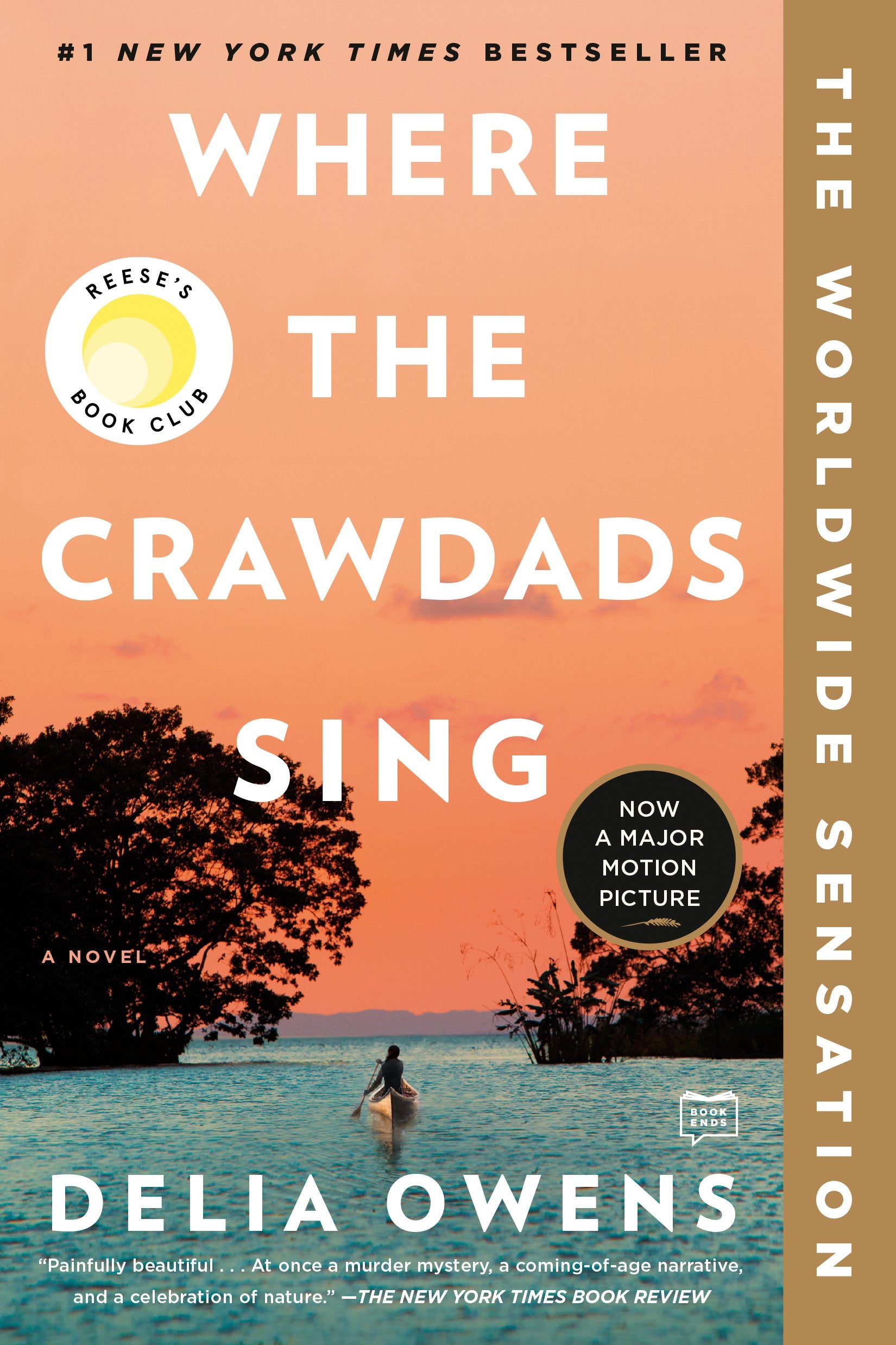 Where the Crawdads Sing: Reese's Book Club (a Novel) by Owens, Delia. ISBN 9780735219106.