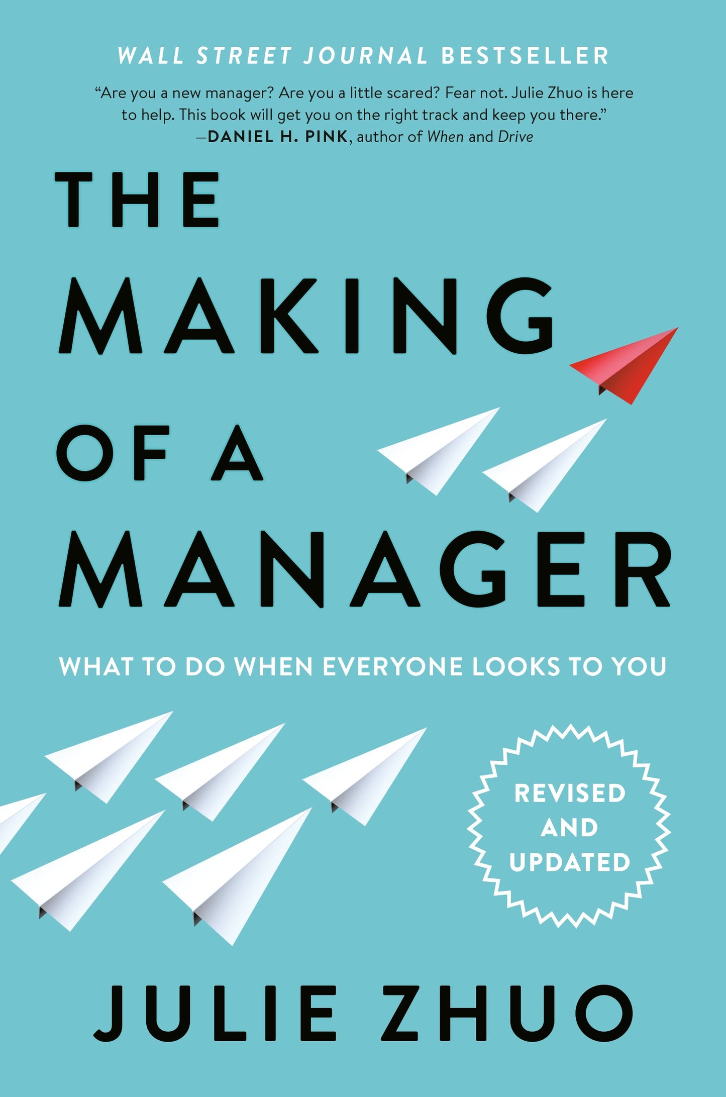 The Making of a Manager: What to Do When Everyone Looks to You by Zhuo, Julie. ISBN 9780735219564.