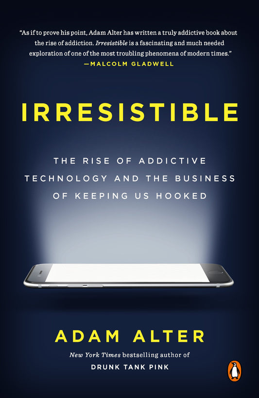 Irresistible: The Rise of Addictive Technology and the Business of Keeping Us Hooked by Alter, Adam. ISBN 9780735222847.