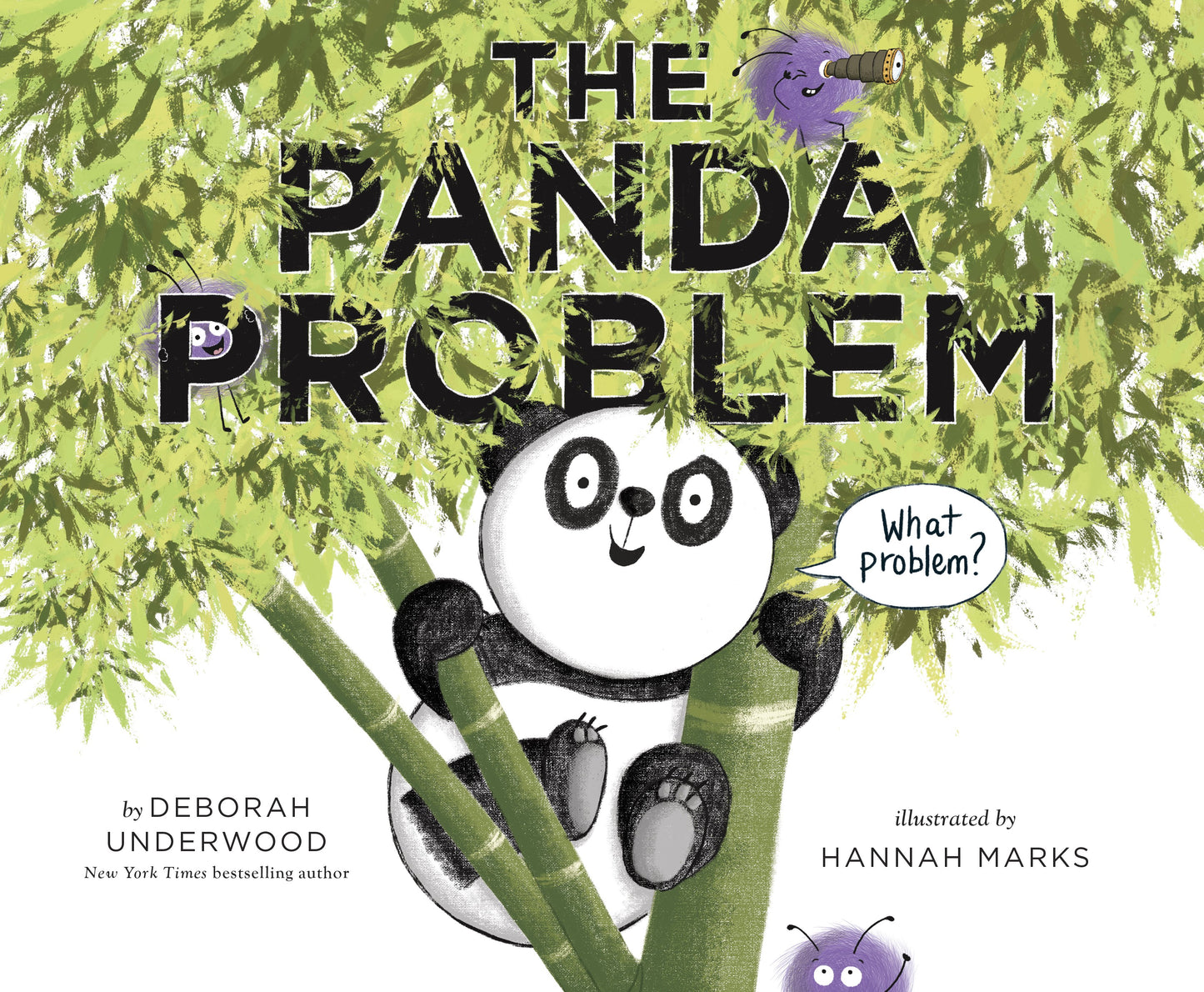 The Panda Problem by Underwood, Deborah. ISBN 9780735228504.