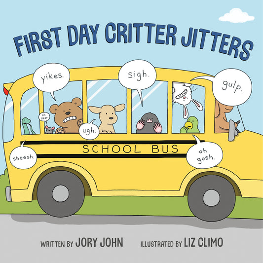 First Day Critter Jitters by John, Jory. ISBN 9780735228559.