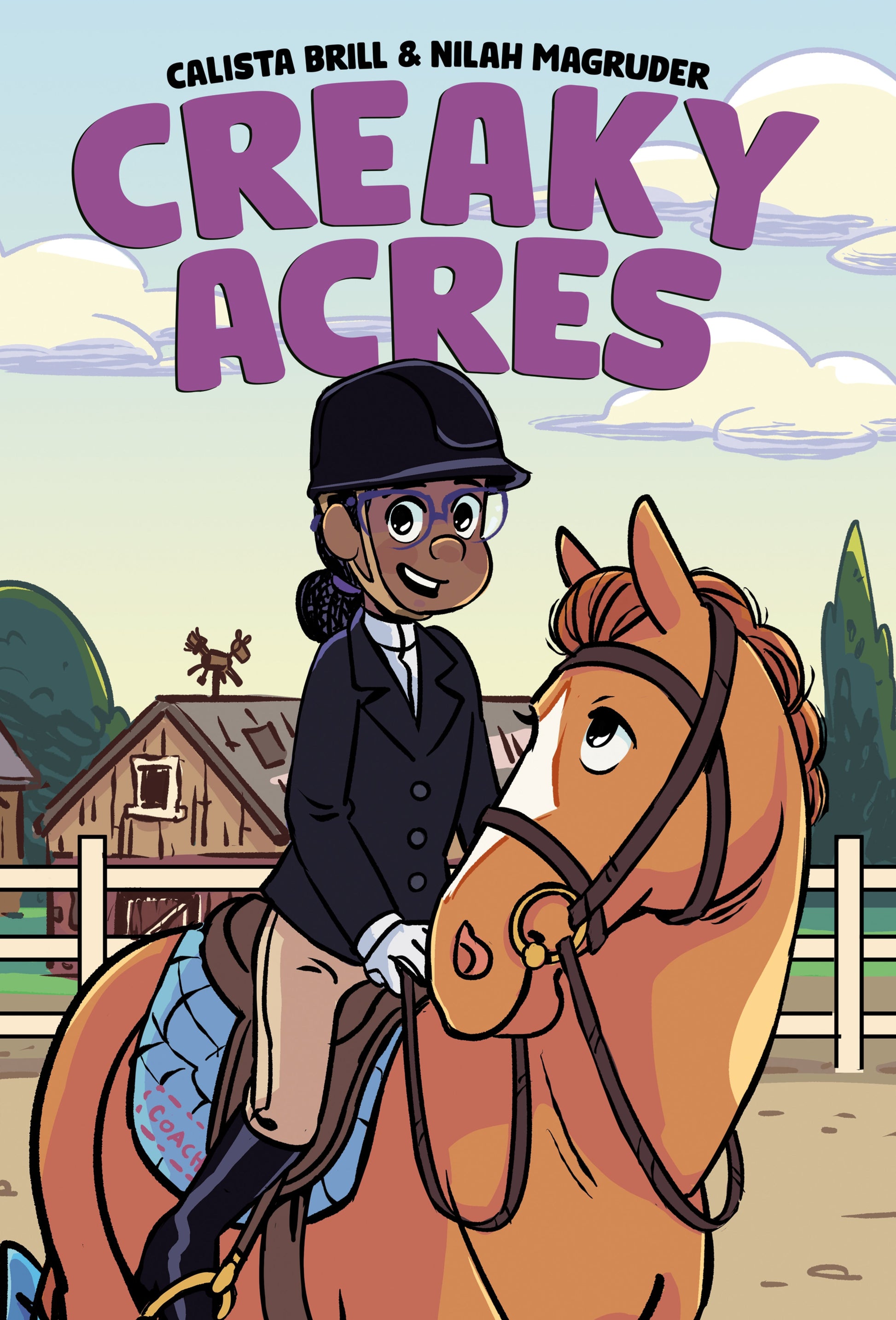 Creaky Acres: A Graphic Novel by Brill, Calista. ISBN 9780735230613.