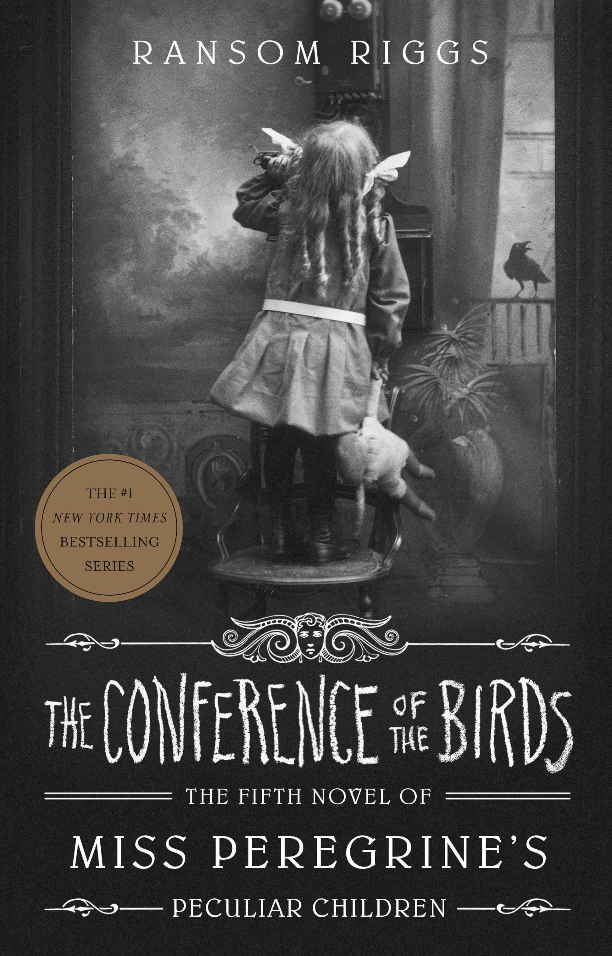 The Conference of the Birds by Riggs, Ransom. ISBN 9780735231528.