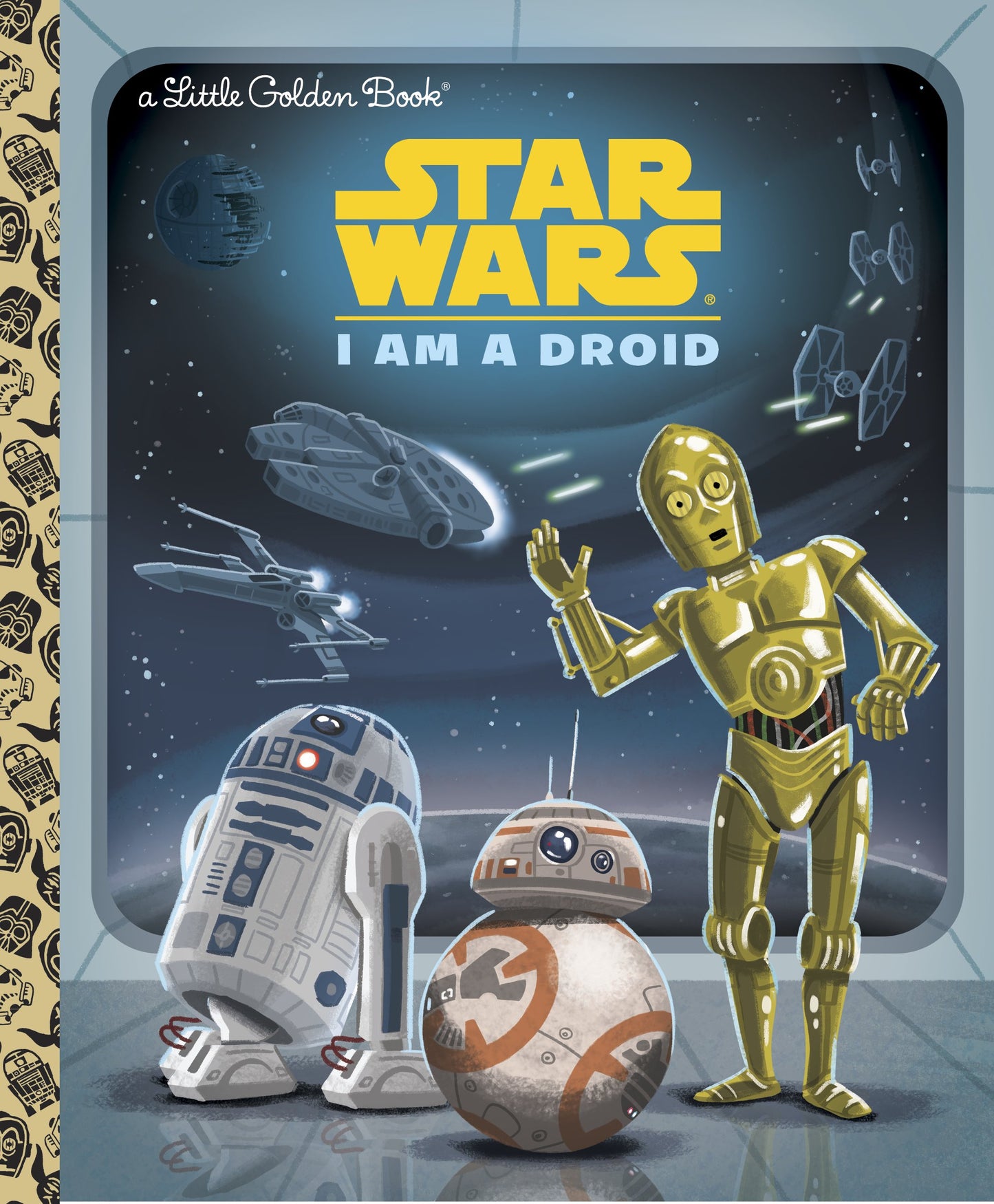 I Am a Droid (Star Wars) by Golden Books. ISBN 9780736434898.