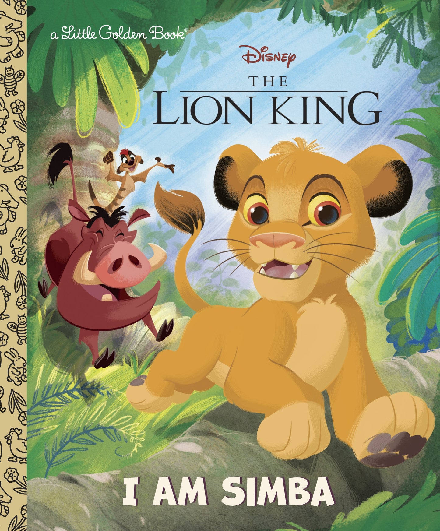 I Am Simba (Disney the Lion King) by Sazaklis, John. ISBN 9780736439701.