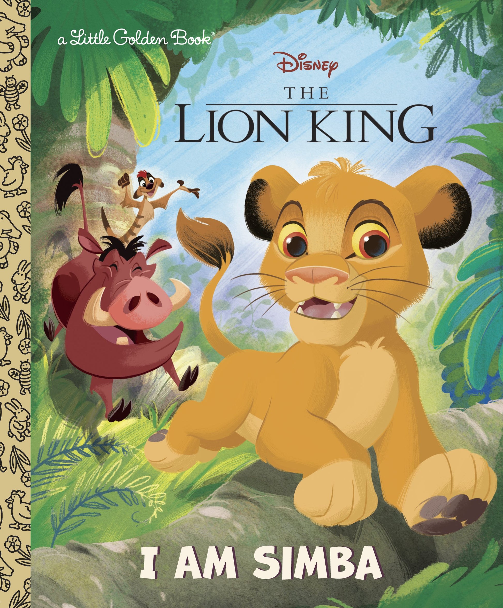 I Am Simba (Disney the Lion King) by Sazaklis, John. ISBN 9780736439701.