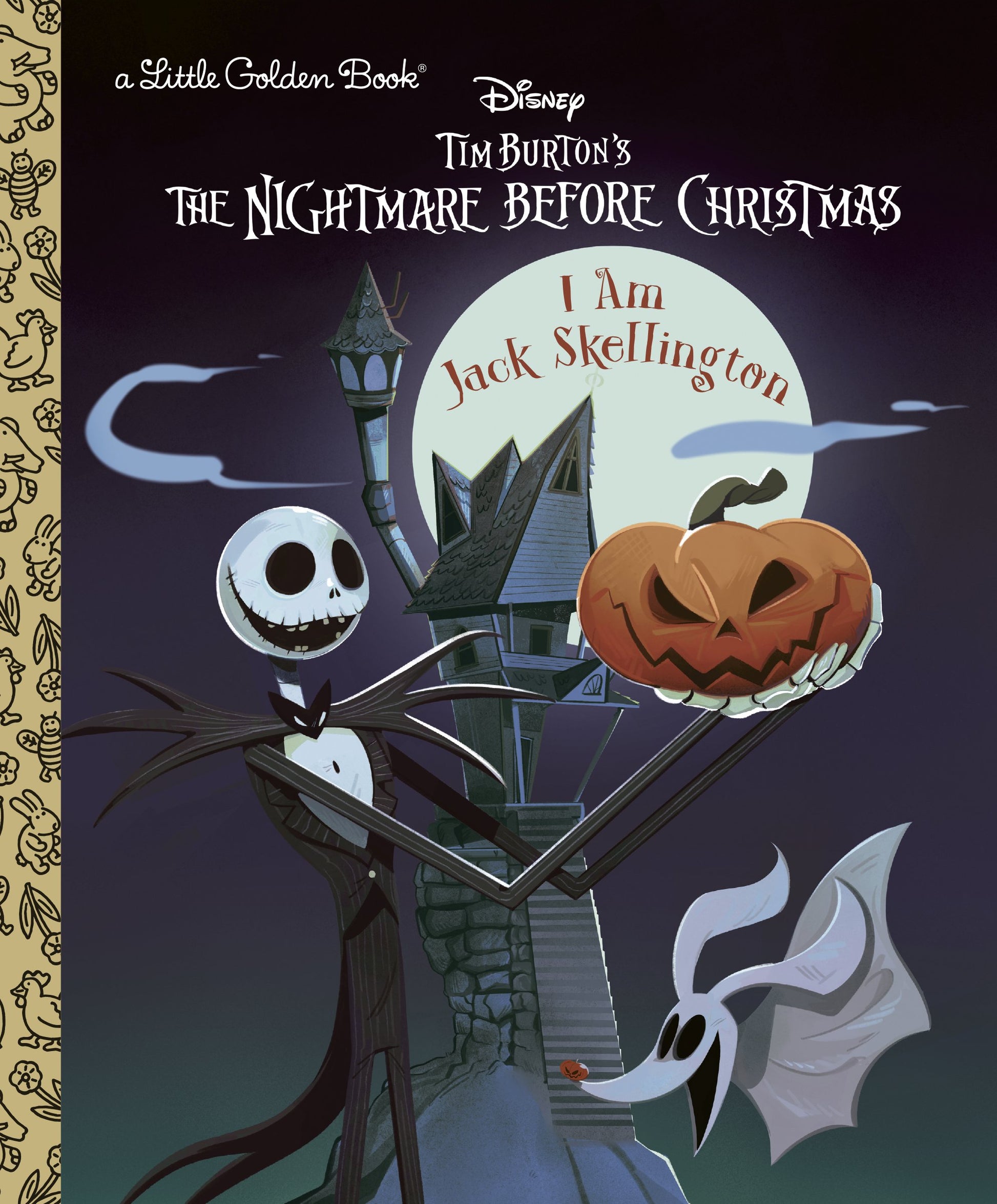 I Am Jack Skellington (Disney Tim Burton's the Nightmare Before Christmas) by Gilbert, Matthew J.. ISBN 9780736444682.