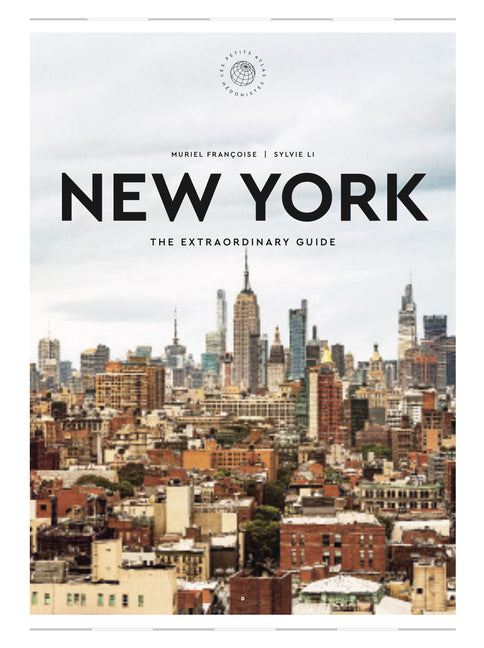 New York: The Extraordinary Guide: An Insider Tour of Art, Food, and Culture by Françoise, Muriel. ISBN 9780789344359.