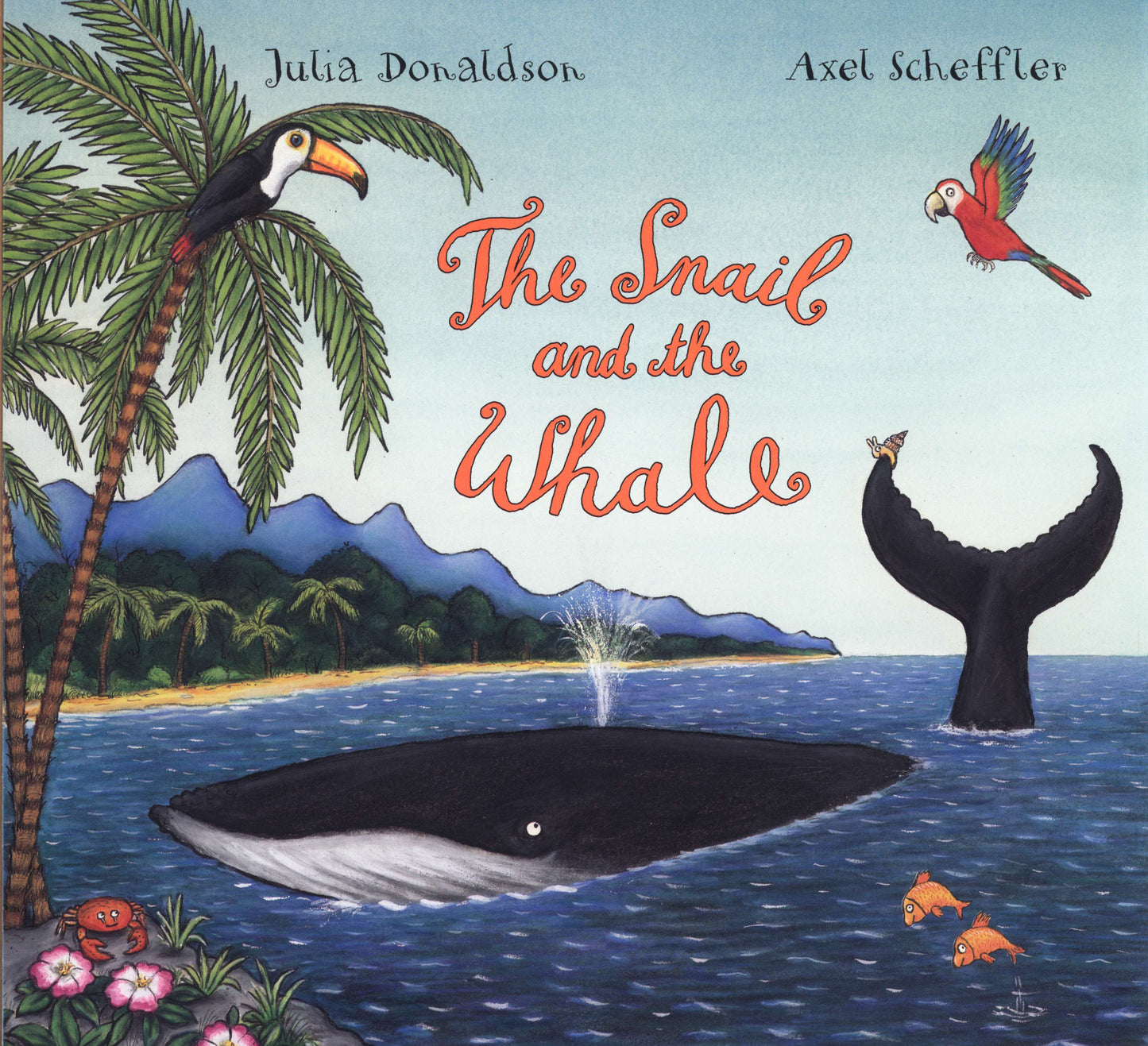 The Snail and the Whale by Donaldson, Julia. ISBN 9780803729223.