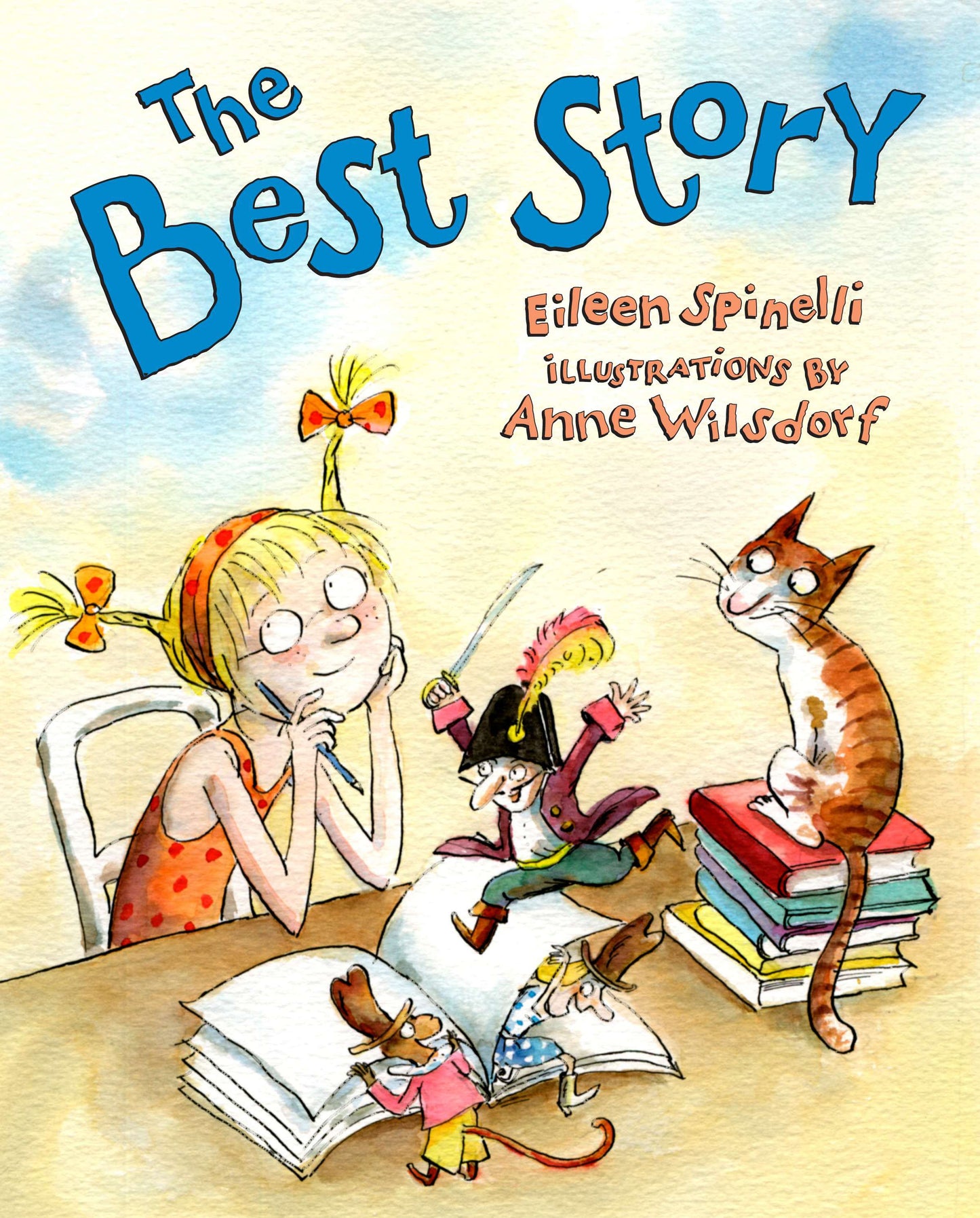 The Best Story by Spinelli, Eileen. ISBN 9780803730557.