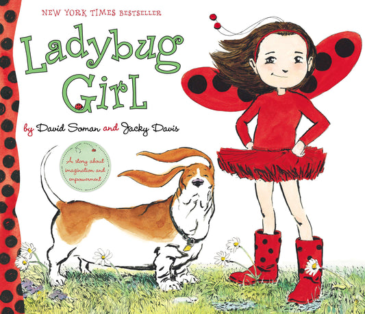 Ladybug Girl by Soman, David. ISBN 9780803731950.