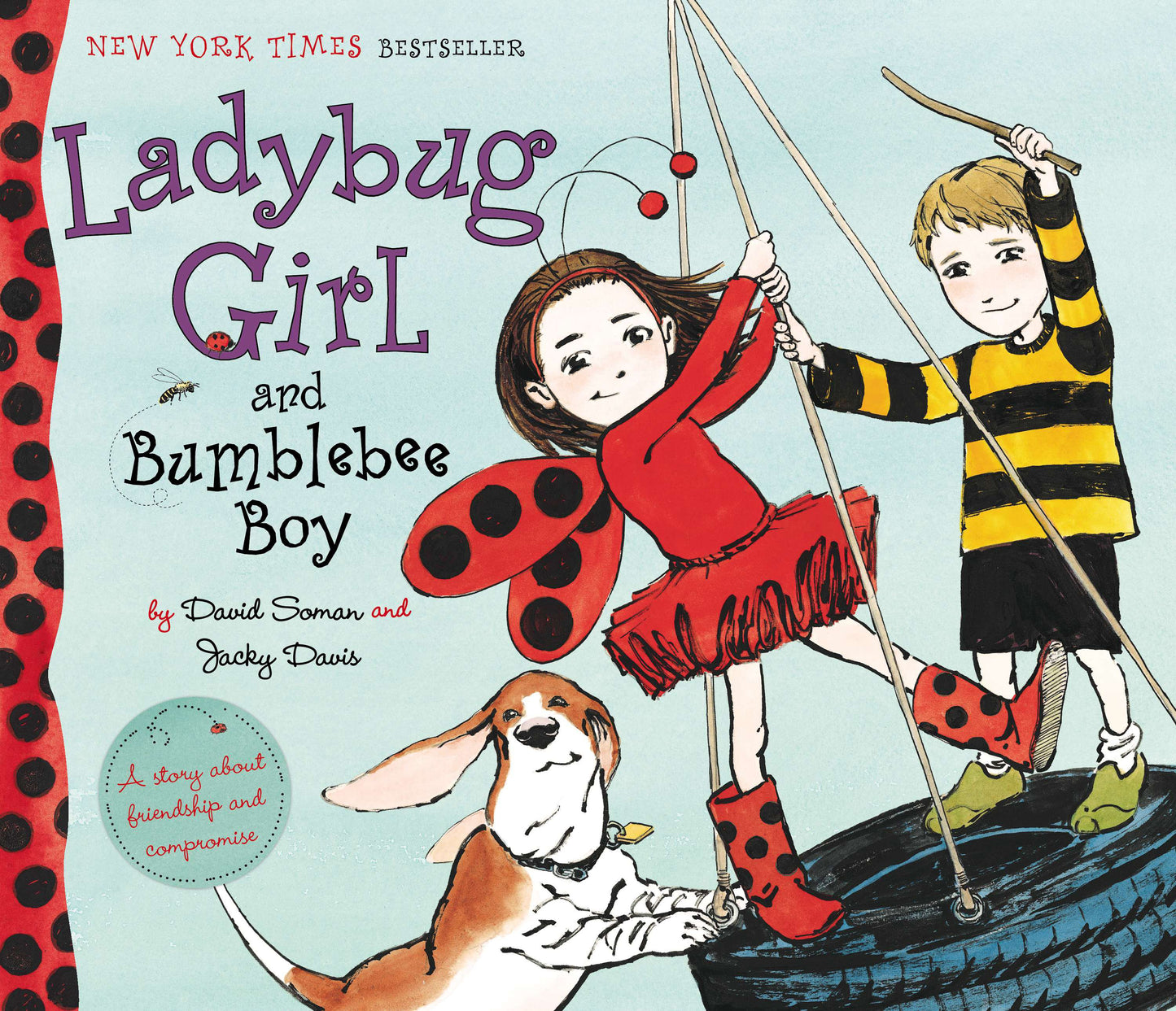 Ladybug Girl and Bumblebee Boy by Soman, David. ISBN 9780803733398.