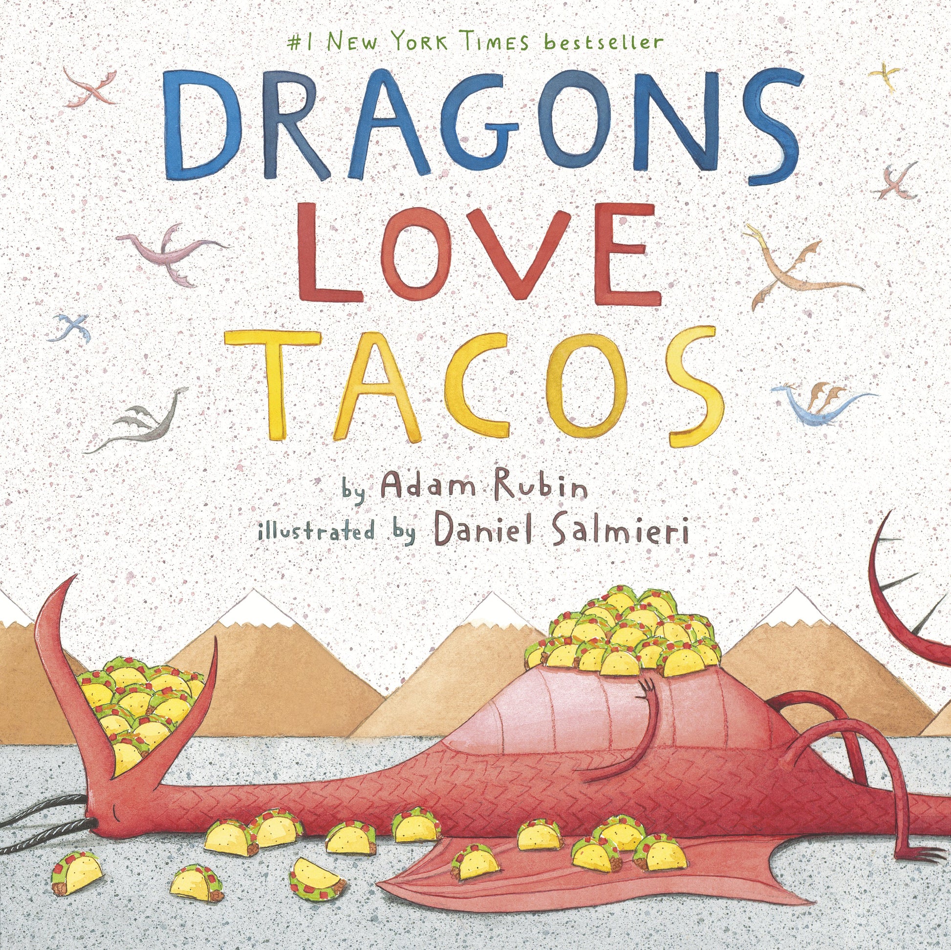 Dragons Love Tacos by Rubin, Adam. ISBN 9780803736801.