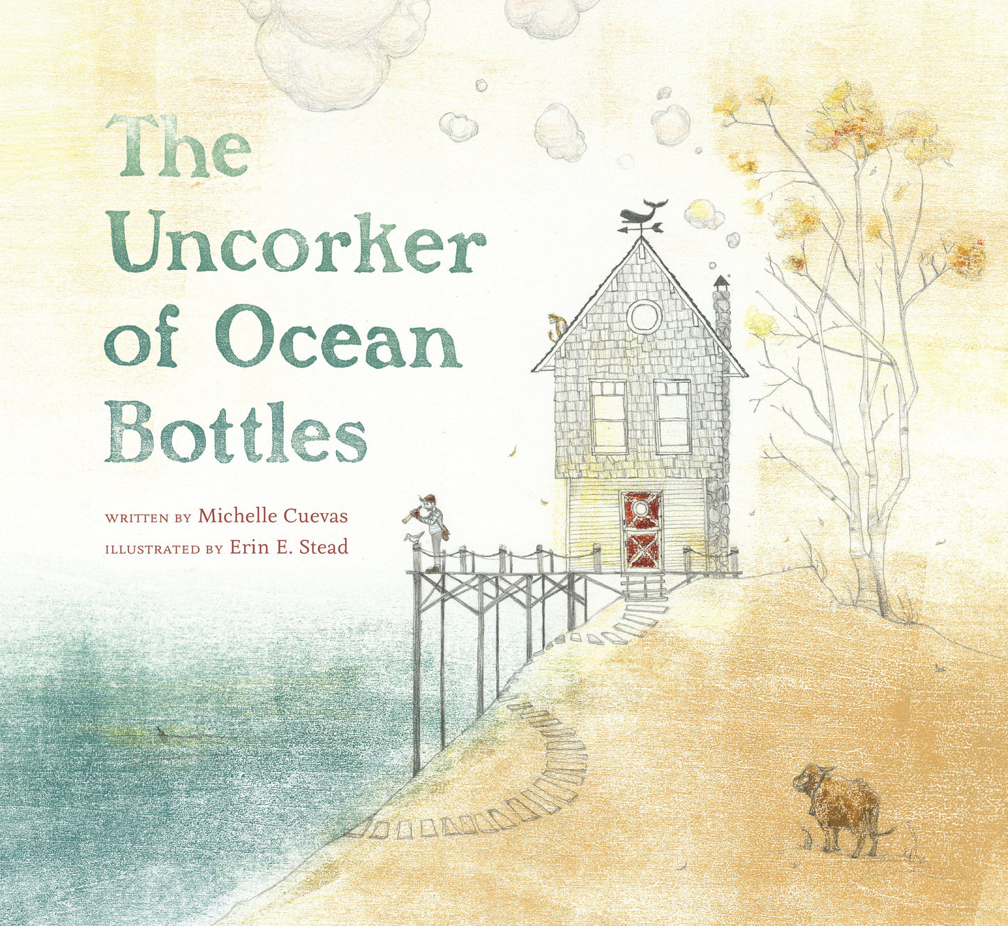 The Uncorker of Ocean Bottles by Cuevas, Michelle. ISBN 9780803738683.