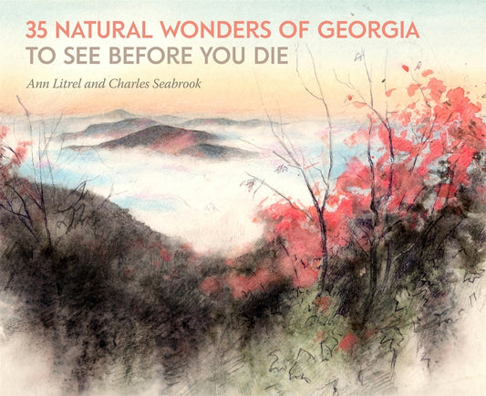 35 Natural Wonders of Georgia to See Before You Die by Litrel, Ann. ISBN 9780820374444.