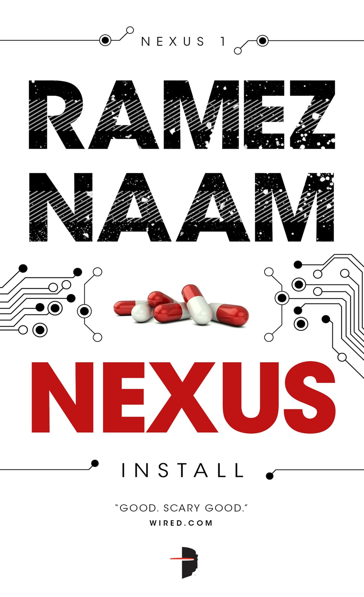Nexus: Nexus ARC Book 1 by Naam, Ramez. ISBN 9780857665508.