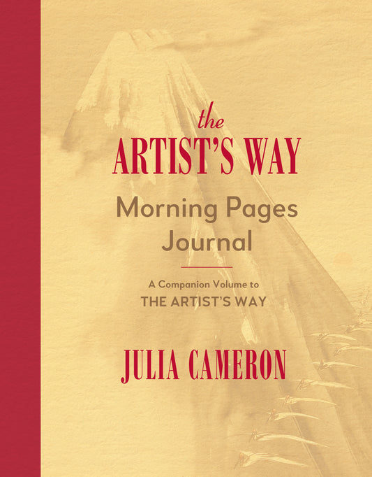 The Artist's Way Morning Pages Journal: A Companion Volume to the Artist's Way by Cameron, Julia. ISBN 9780874778861.