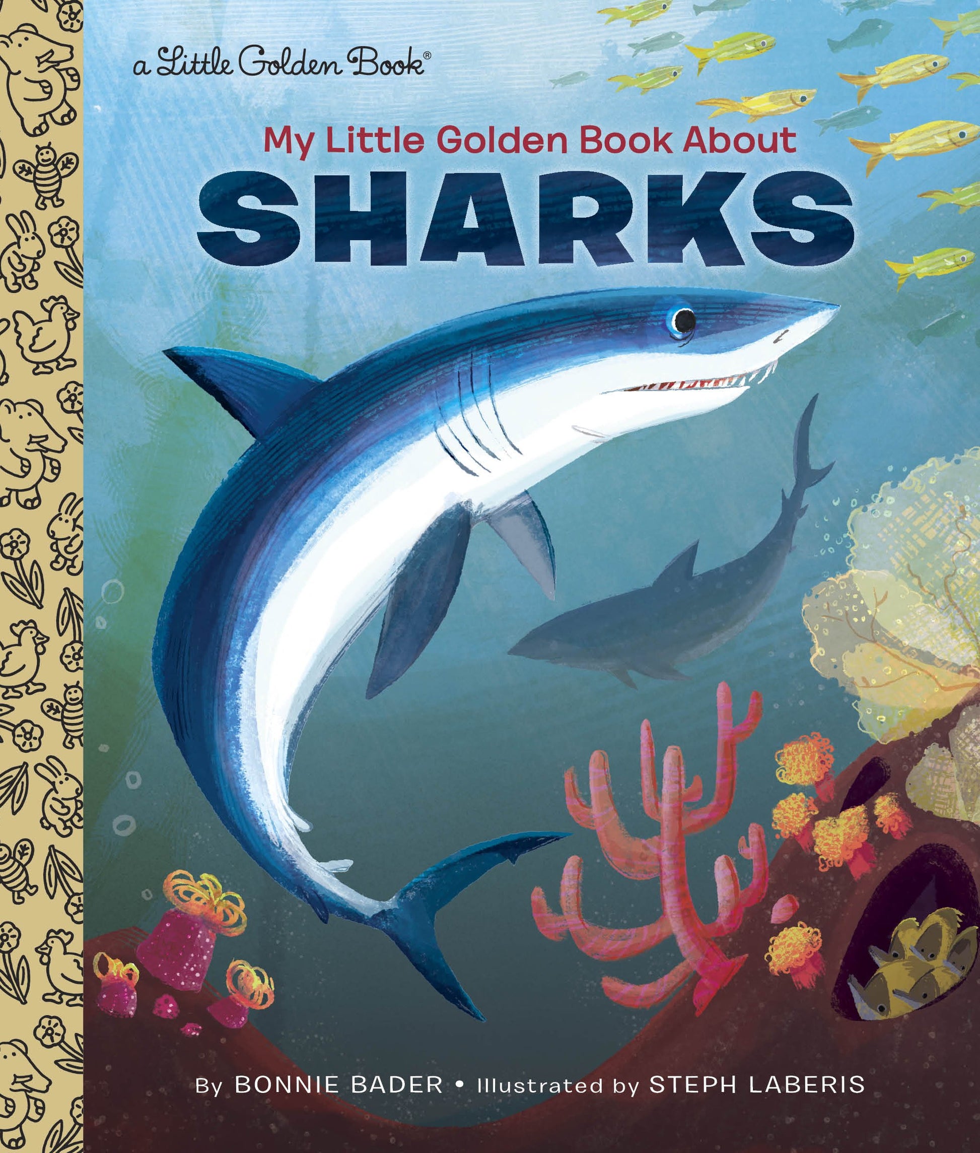 My Little Golden Book about Sharks by Bader, Bonnie. ISBN 9781101930922.