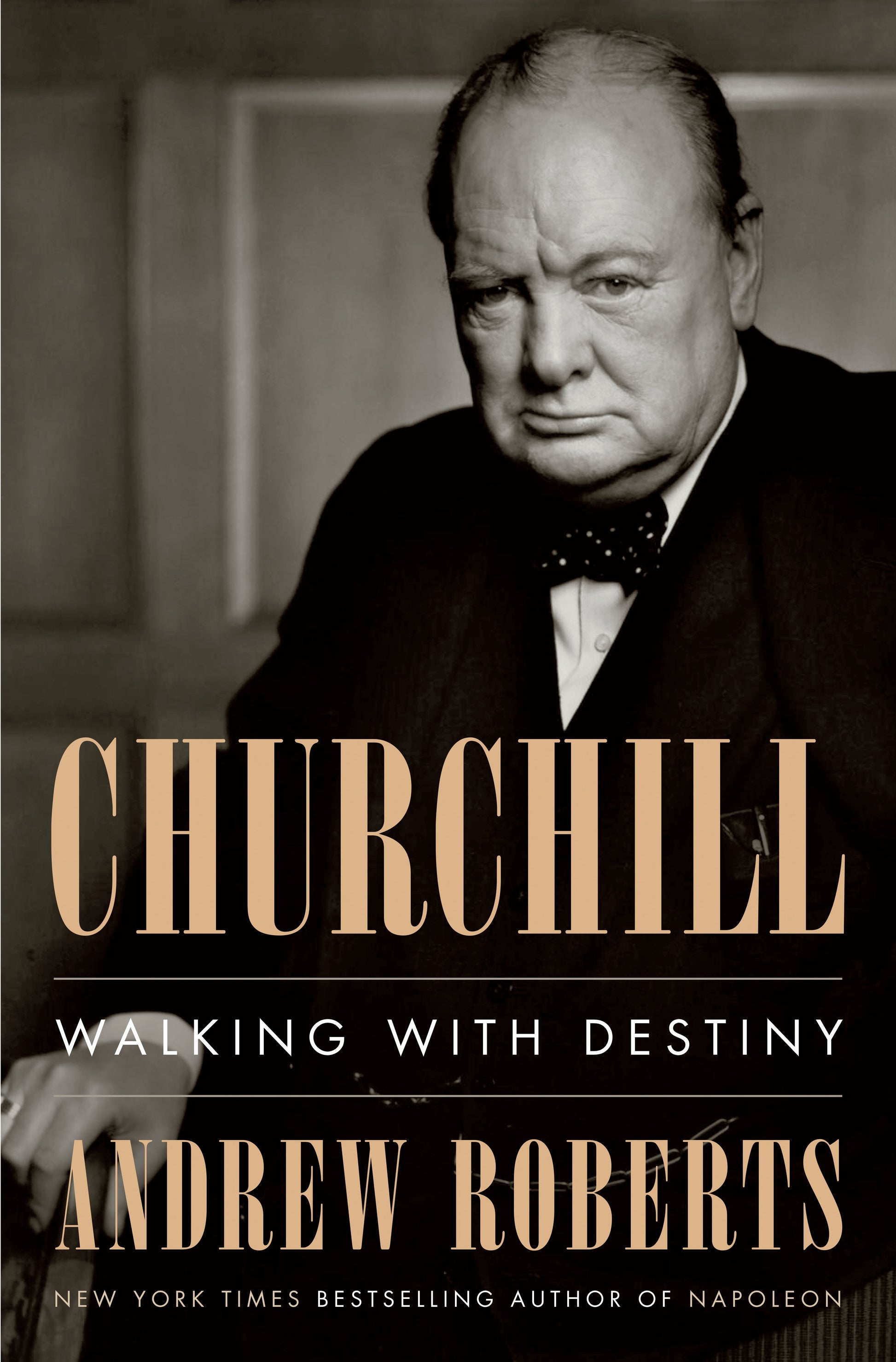 Churchill: Walking with Destiny by Roberts, Andrew. ISBN 9781101980996.