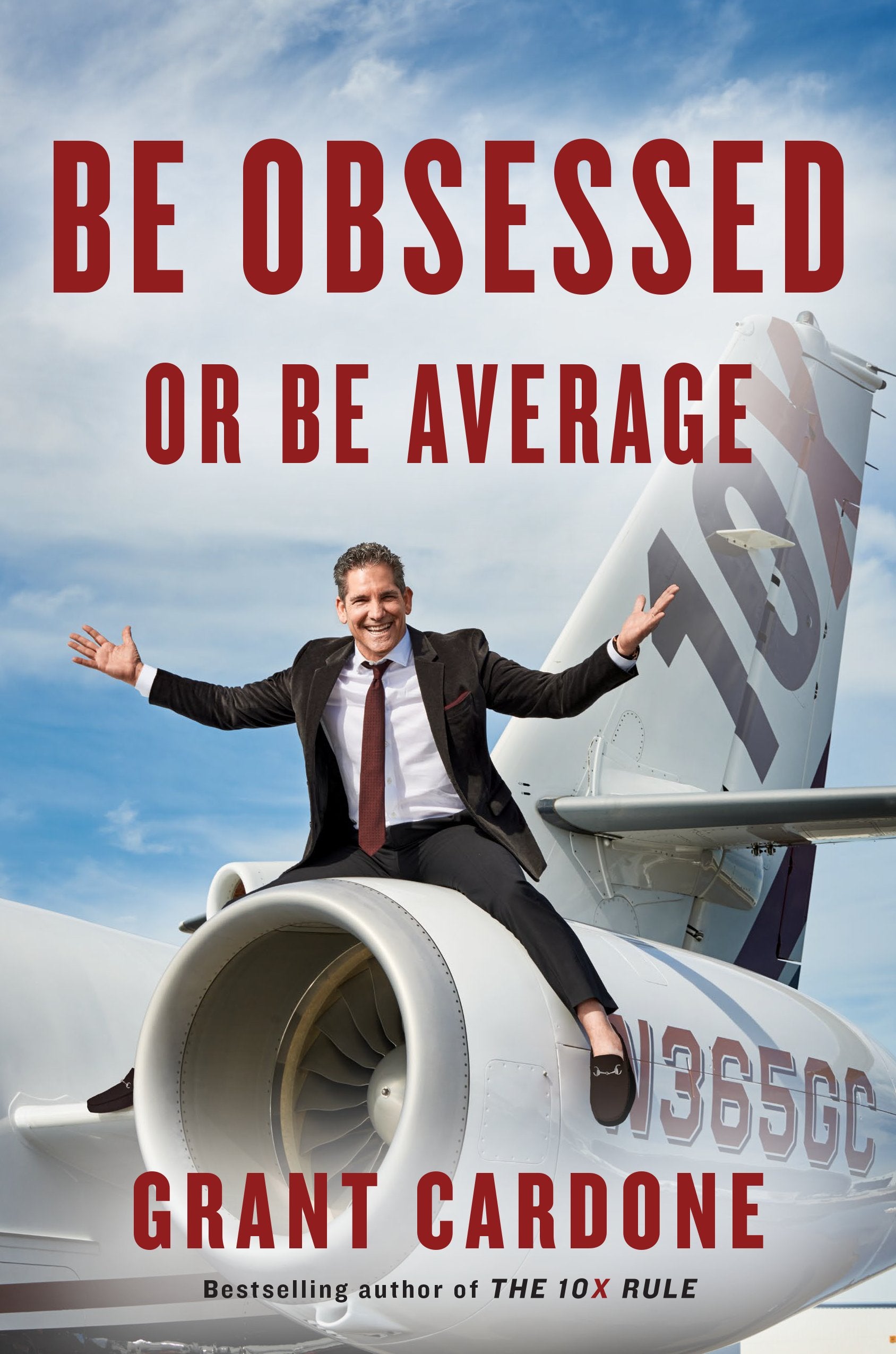 Be Obsessed or Be Average by Cardone, Grant. ISBN 9781101981054.