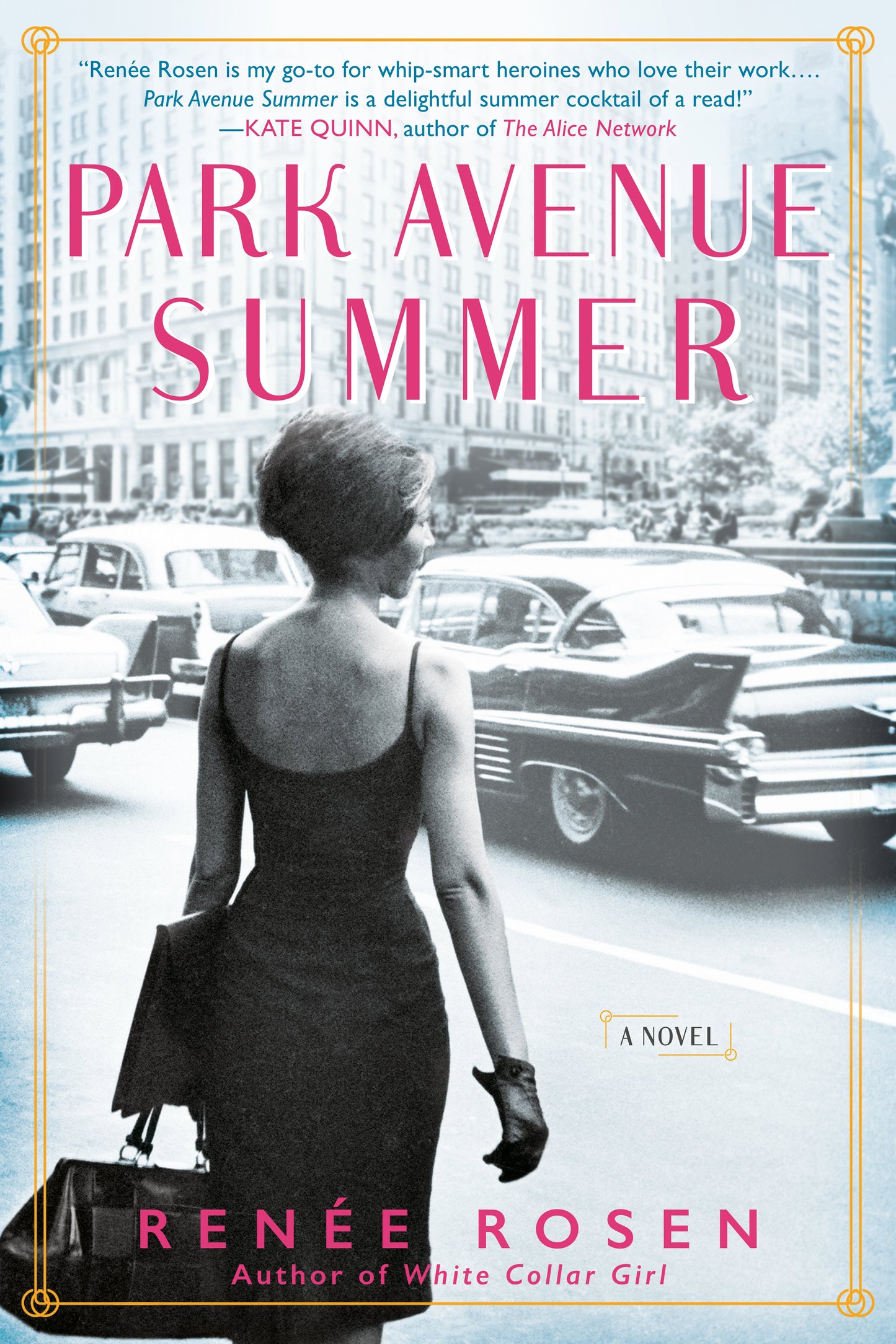 Park Avenue Summer by Rosen, Renée. ISBN 9781101991145.