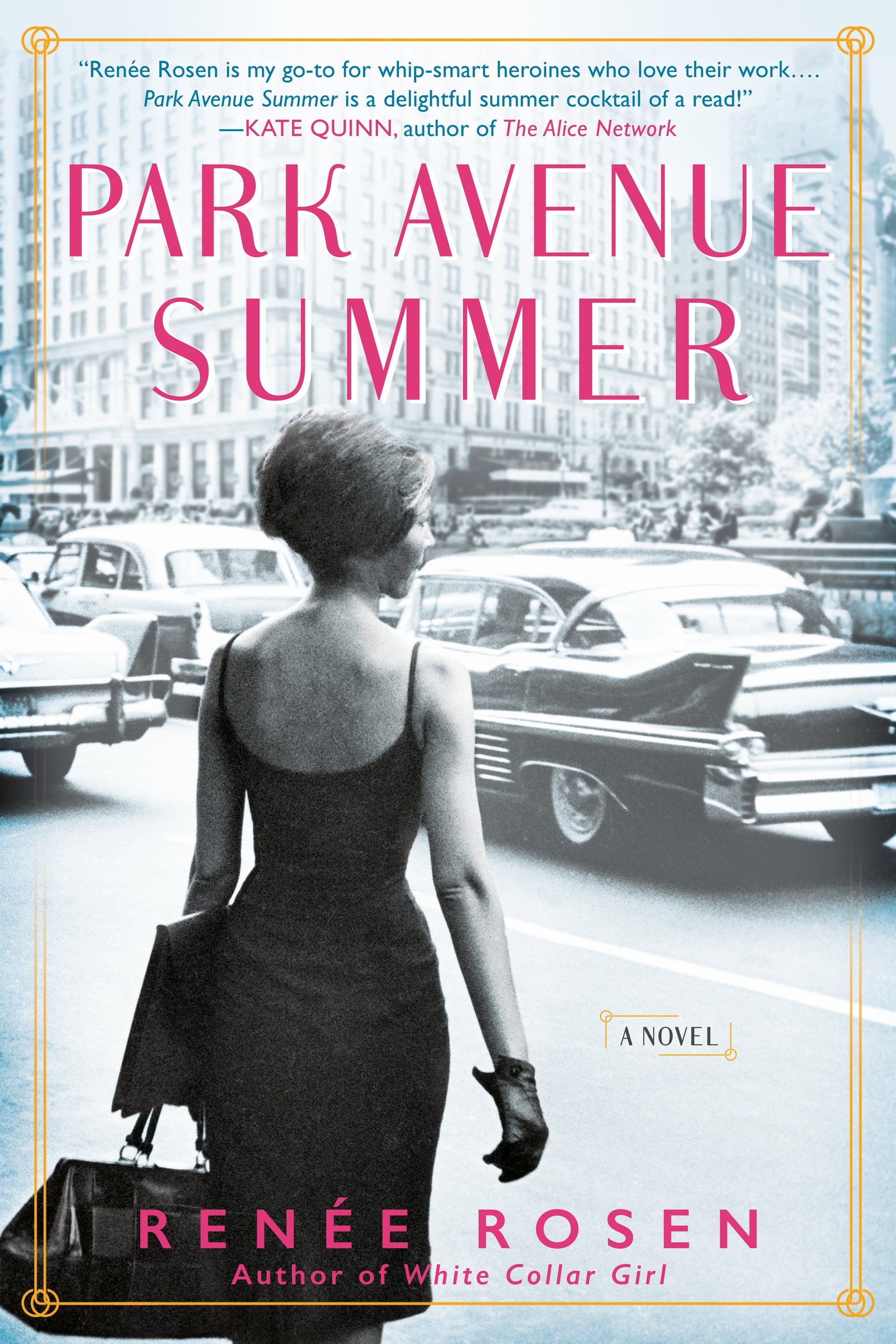 Park Avenue Summer by Rosen, Renée. ISBN 9781101991145.