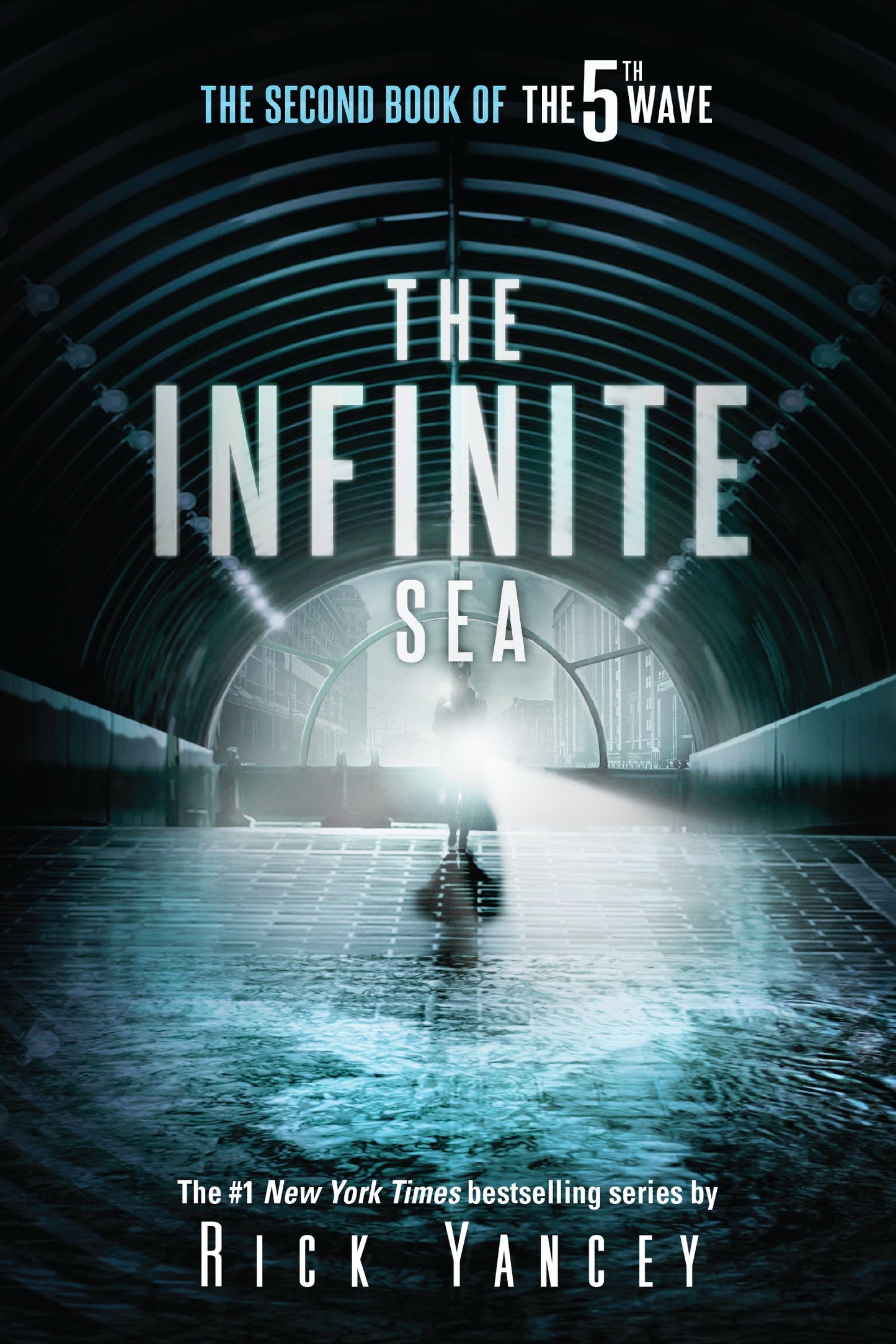 The Infinite Sea: The Second Book of the 5th Wave by Yancey, Rick. ISBN 9781101996980.