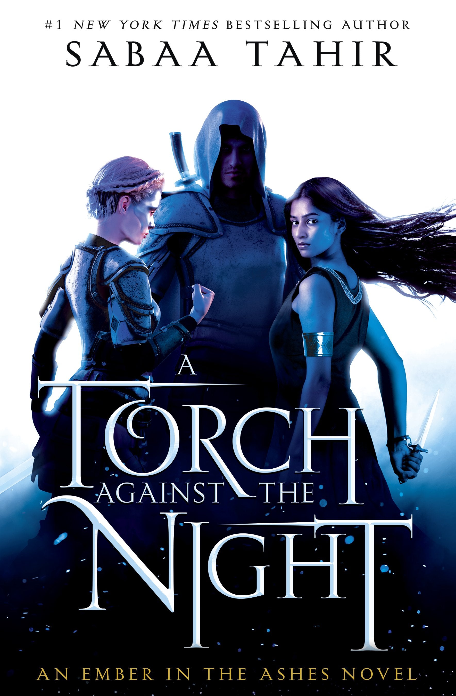A Torch Against the Night by Tahir, Sabaa. ISBN 9781101998878.