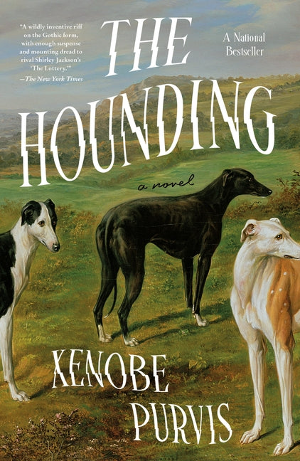 The Hounding by Purvis, Xenobe. ISBN 9781250366405.