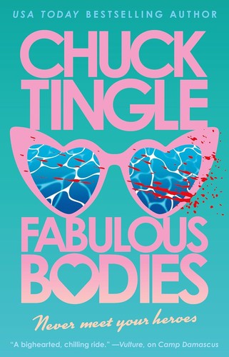 Fabulous Bodies by Tingle, Chuck. ISBN 9781250398567.