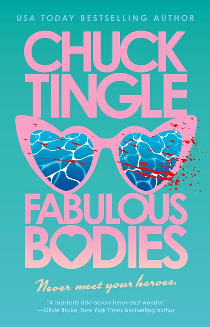 Fabulous Bodies by Tingle, Chuck. ISBN 9781250398567.