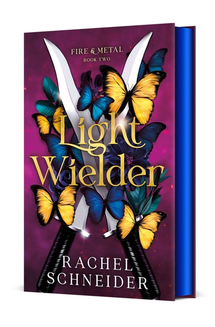 Light Wielder: Fire & Metal: Book Two by Schneider, Rachel. ISBN 9781250419101.