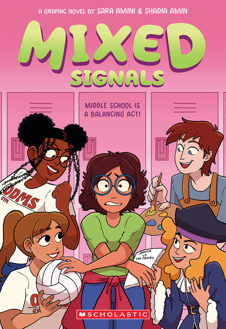 Mixed Signals: A Graphic Novel (Mixed Feelings #2): Volume 2 by Amini, Sara