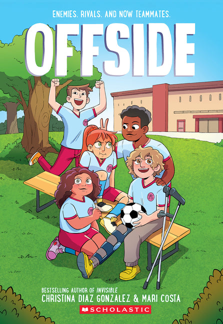 Offside: A Graphic Novel by Gonzalez, Christina Diaz. ISBN 9781339023601.
