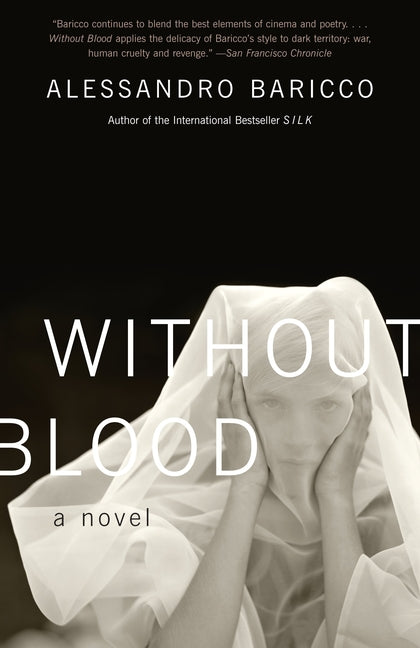 Without Blood by Baricco, Alessandro