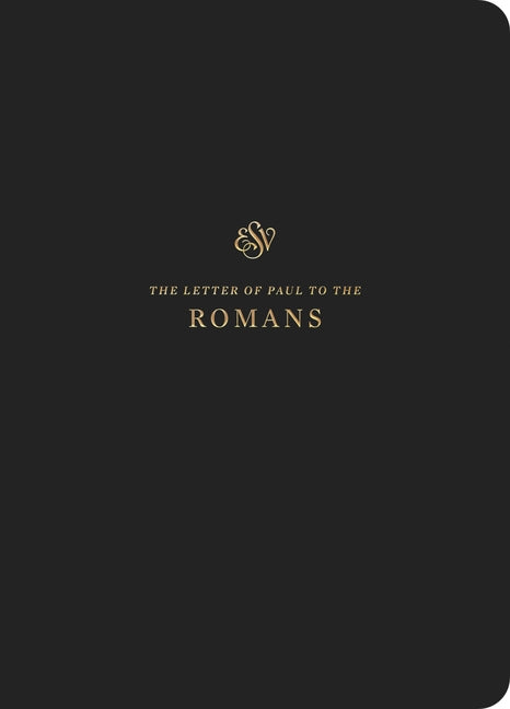 ESV Scripture Journal: Romans (Paperback) by Crossway Bibles. ISBN 9781433560958.
