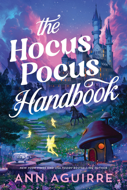 The Hocus Pocus Handbook by Aguirre, Ann